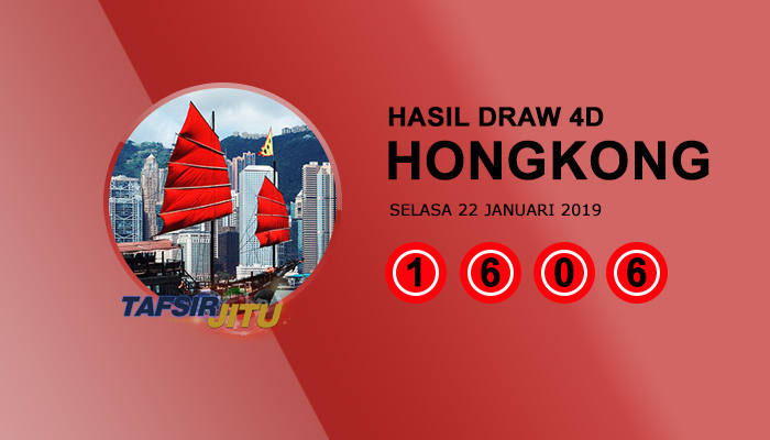 Pengeluaran hari ini HK Hongkong 22 Januari 2019