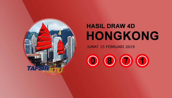 Pengeluaran hari ini HK Hongkong 15 Februari 2019
