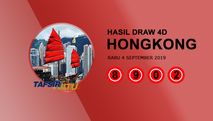 Pengeluaran hari ini HK Hongkong 4 September 2019 tafsirjitu