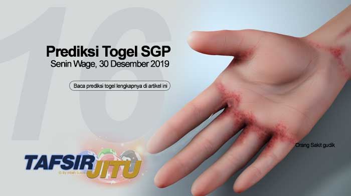 Prediksi Togel SGP 30 Desember 2019 Oleh Mbah Sukro Tafsirjitu