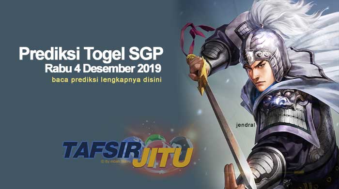 Prediksi Togel SGP 4 Desember 2019 oleh mbah sukro tafsirjitu