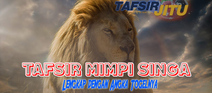 TAFSIR-SINGA